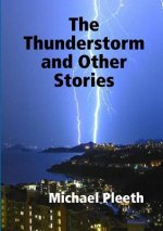 Thunderstorm and Other Stories