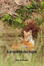 Quete Du Tigre