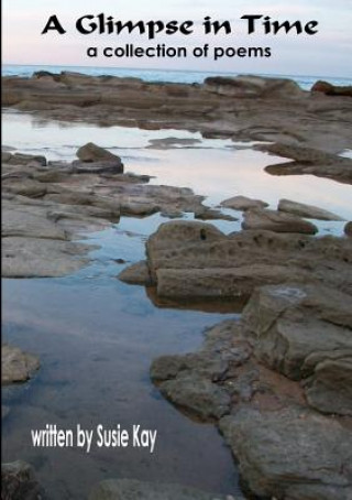 Glimpse in Time Poems