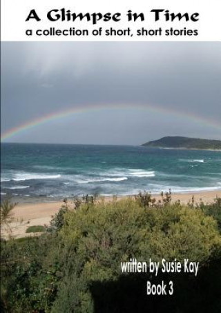 Glimpse in Time Book 3