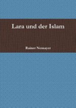 Lara Und Der Islam