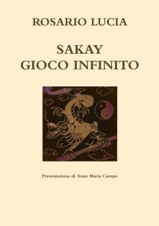 Sakay Gioco Infinito