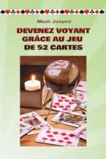 Devenez Voyant Grace Au Jeu De 52 Cartes