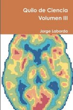 Quilo De Ciencia Volumen III