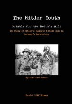 Hitler Youth, Gristle for the Reich's Mill