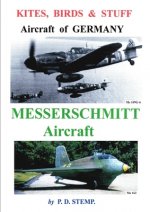 Kites, Birds & Stuff  -  Aircraft of GERMANY  -  MESSERSCHMITT Aircraft