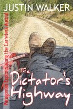 Dictator's Highway
