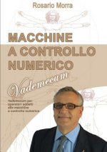 Macchine a Controllo Numerico - Vademecum