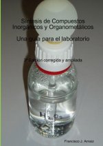 Sintesis De Compuestos Inorganicos y Organometalicos