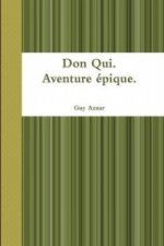 Don Qui.Aventure Epique.
