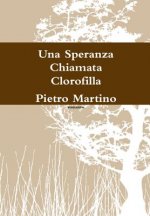 Speranza Chiamata Clorofilla