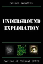 Underground Exploration