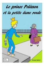 Prince Polisson Et La Petite Dame Ronde