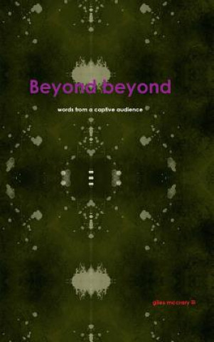 Beyond Beyond