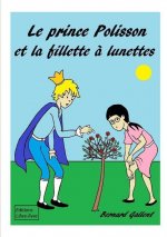Prince Polisson Et La Fillette a Lunettes