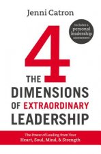 Four Dimensions of Extraordinary Leadership