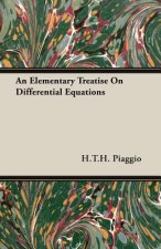 Elementary Treatise On Differential Equations