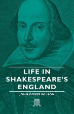 Life In Shakespeare's England