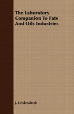 Laboratory Companion To Fats And Oils Industries