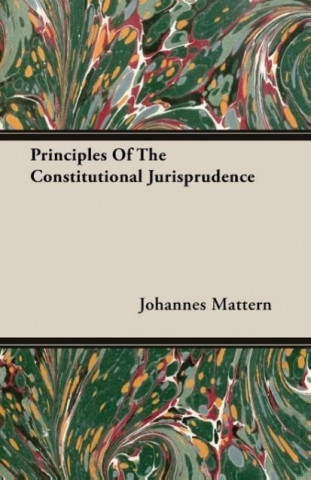 Principles Of The Constitutional Jurisprudence