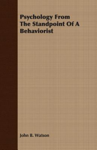 Psychology From The Standpoint Of A Behaviorist