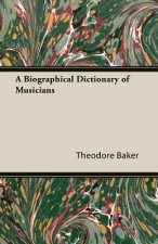 Biographical Dictionary Of Musicians