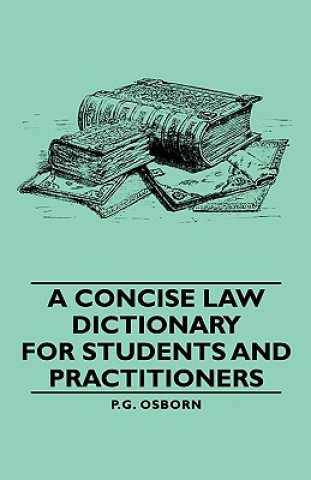 Concise Law Dictionary - For Students And Practitioners