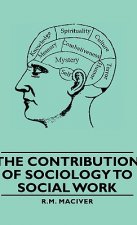 Contribution Of Sociology To Social Work