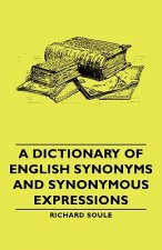 Dictionary Of English Synonyms And Synonymous Expressions