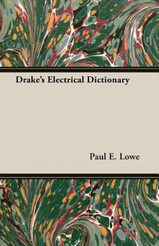 Drake's Electrical Dictionary