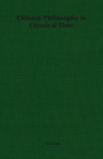Chinese Philosophy in Classical Time