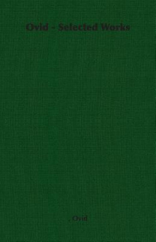 Ovid - Selected Works