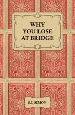 Why You Lose at Bridge