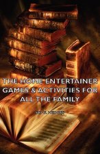 Home Entertainer - Games & Activities For All The Family