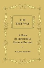 Best Way - A Book Of Household Hints & Recipes