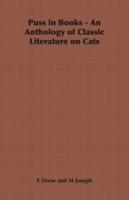 Puss in Books - An Anthology of Classic Literature on Cats