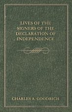 Lives Of The Signers Of The Declaration Of Independence