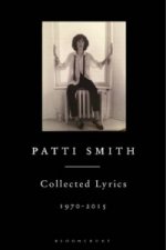 Patti Smith Collected Lyrics, 1970-2015