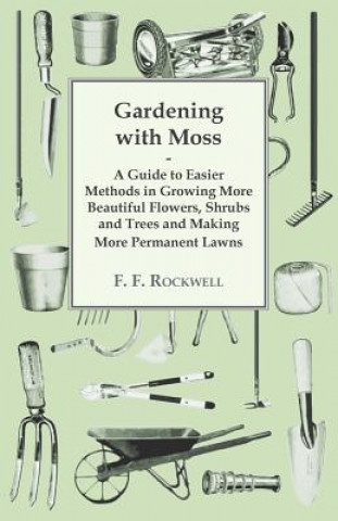 Gardening with Moss