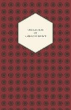 Letters Of Ambrose Bierce