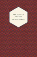 Child's Dream Of A Star