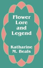 Flower Lore and Legend