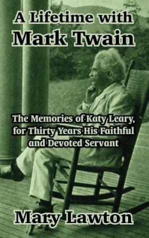 Lifetime with Mark Twain