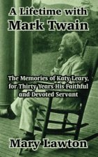 Lifetime with Mark Twain
