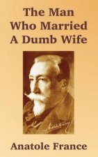Man Who Married A Dumb Wife