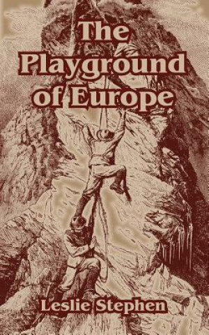 Playground of Europe