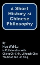 Short History of Chinese Philosophy