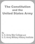 Constitution and the United States Army