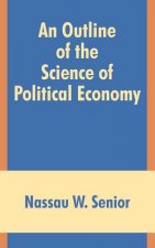 Outline of the Science of Political Economy