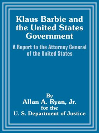 Klaus Barbie and the United States Government